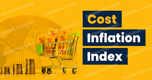 Cost Inflation Index (CII)